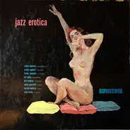 Richie Kamuca And Bill Holman - Jazz Erotica