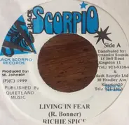 Richie Spice / Ranko Danko - Living In Fear / Jah Will Always Be There