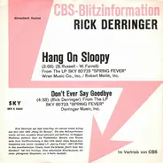 Rick Derringer - Hang On Sloopy / Don't Ever Say Goodbye