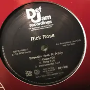 Rick Ross Featuring R. Kelly - Speedin'