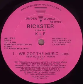 Rickster - We Got The Music