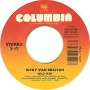 Ricky Van Shelton - Wild Man