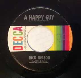 Rick Nelson - A Happy Guy / Don't Breathe A Word