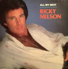 Rick Nelson - All My Best
