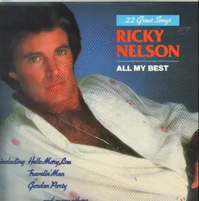 Rick Nelson - All My Best 22 Great Songs