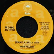 Ricky Nelson - Gimme A Little Sign