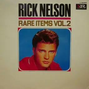 Rick Nelson - Rare Items Vol.2