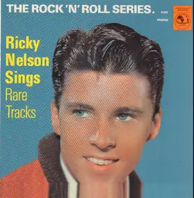 Rick Nelson - Sings Rare Tracks