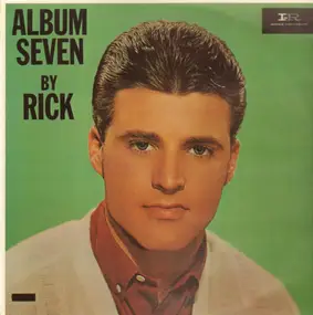 Rick Nelson - Album Seven By Rick