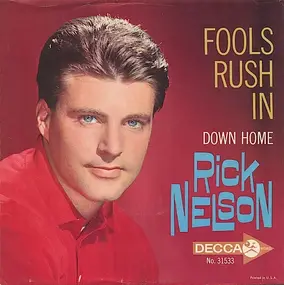 Rick Nelson - Fools Rush In