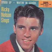 Ricky Nelson - Stood Up / Waitin' In School