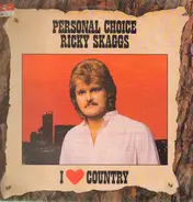 Ricky Skaggs - I Love Country - Personal Choice