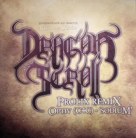 Rico Rodriguez - Dragon Scroll (Prolix Remix) / Sodium