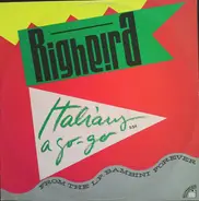 Righeira - Italians A Go-Go
