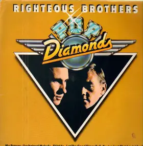 The Righteous Brothers - Pop Diamonds
