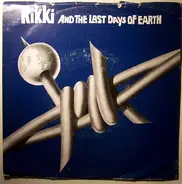 Rikki And The Last Days Of Earth - Loaded