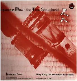 Riley Lee - Japanese Traditional Music For Two Shakuhachi