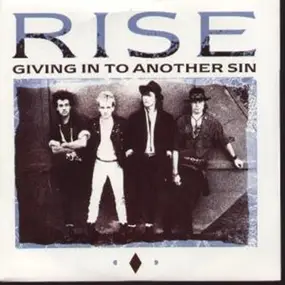 The Rise - Giving In To Another Sin