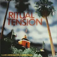 Ritual Tension - Hotel California