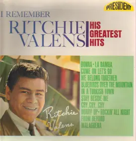 Ritchie Valens - I Remember His Greatest Hits