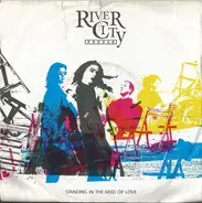 River City People - Standing In The Need Of Love