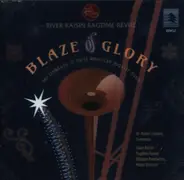 River Raisin Ragtime Revue - Blaze of Glory