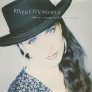 River City People - (What's Wrong With) Dreaming ?