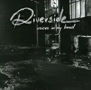 Riverside - Voices In My Head