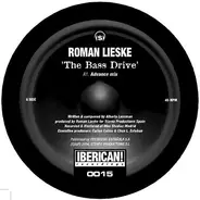 Roman Lieske - The Bass Drive