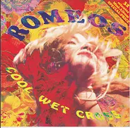 Romeos - Cool Wet Cross