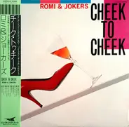 Romi & Jokers - Cheek To Cheek