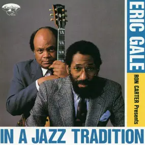 Ron Carter - In A Jazz Tradition
