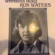 Ron Waters - Mysterious People