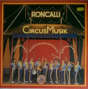 Roncalli Orchester - Circus Music