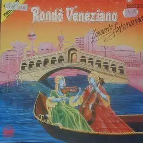 Rondó Veneziano - Concerto Futurissimo