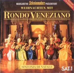 Rondó Veneziano - Sinfonia Di Natale (Weihnachten Mit Rondò Veneziano)