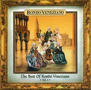 Rondò Veneziano - The Best Of Rondò Veneziano - Vol. 1