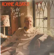 Ronnie Aldrich - For The One You Love