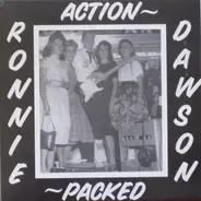 Ronnie Dawson - Action Packed