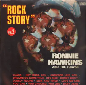 Ronnie Hawkins - Rock Story - Vol. 2