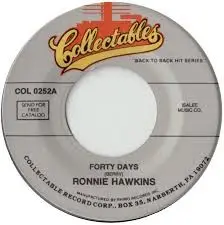 Ronnie Hawkins - Forty Days