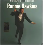 Ronnie Hawkins - Ronnie Hawkins & The Hawks