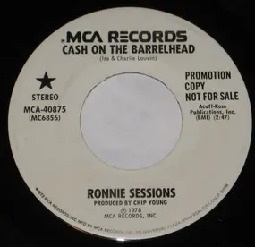Ronnie Sessions - Cash On The Barrelhead