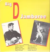 Ronnie Dee, Eddie McDuff, Gene Vincent - Big D Jamboree