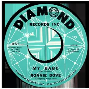 Ronnie Dove - My Babe / Put My Mind At Ease