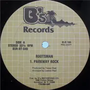 Rootsman - Parkway Rock/Treat Me Irie