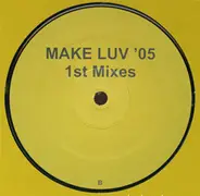 Room 5 - Make Luv '05 (1st Mixes)