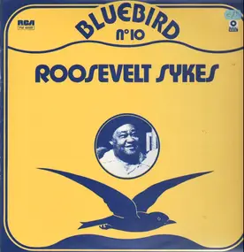 Roosevelt Sykes - Bluebird No. 10 - From Willie Kelly (1930) To The Honeydripper (1948)