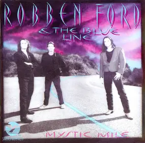 Robben Ford - Mystic Mile