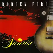 Robben Ford - Sunrise